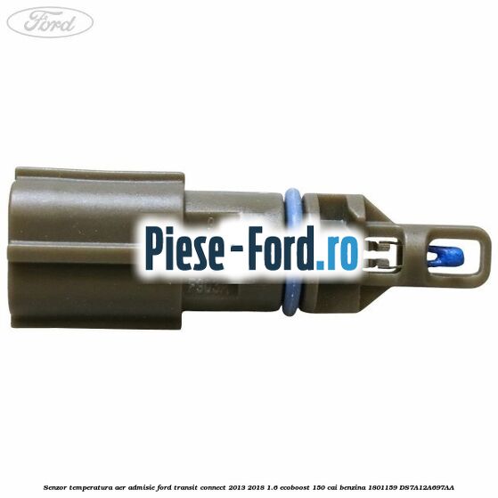 Senzor temperatura aer admisie Ford Transit Connect 2013-2018 1.6 EcoBoost 150 cai benzina