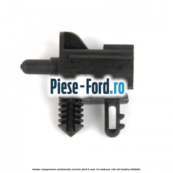 Senzor temperatura ambientala exterior Ford B-Max 1.0 EcoBoost 120 cai #7185D54001