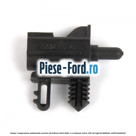 Senzor temperatura ambientala exterior Ford Focus 2019-2023 1.0 EcoBoost mHEV 155 cai Hybrid #E8A1E43A49