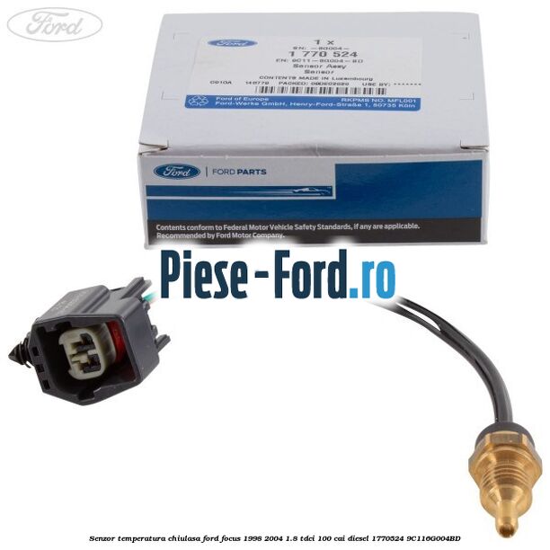 Senzor temperatura chiulasa Ford Focus 1998-2004 1.8 TDCi 100 cai diesel #1C056D27A4