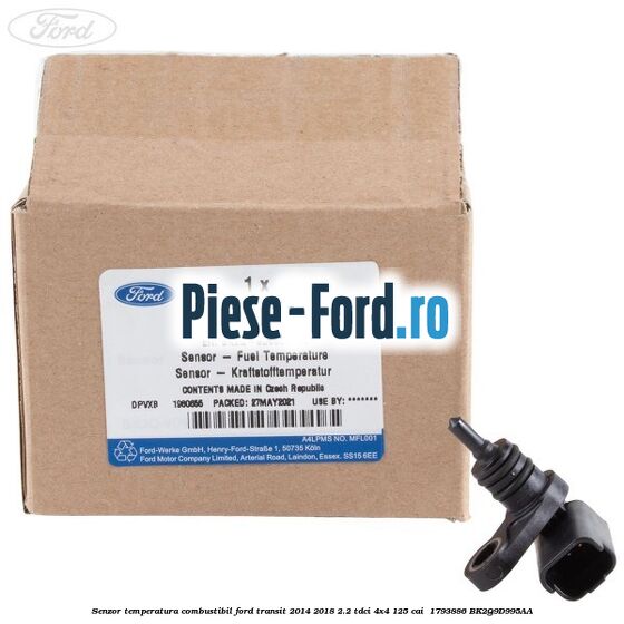 Senzor temperatura combustibil Ford Transit 2014-2018 2.2 TDCi 4x4 125 cai  #4943FBA642