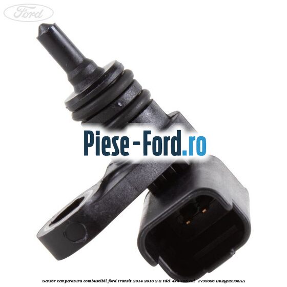 Senzor temperatura combustibil Ford Transit 2014-2018 2.2 TDCi 4x4 125 cai  #4943FBA642