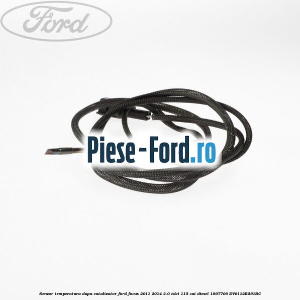 Senzor temperatura catalizator model scurt Ford Focus 2011-2014 2.0 TDCi 115 cai diesel