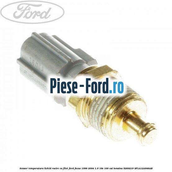Senzor temperatura lichid racire cu filet Ford Focus 1998-2004 1.6 16V 100 cai benzina #2576F74934