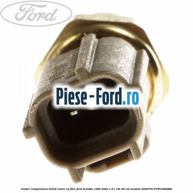 Senzor temperatura lichid racire cu filet Ford Mondeo 1996-2000 1.6 i 16V 95 cai benzina #A03A42A20E