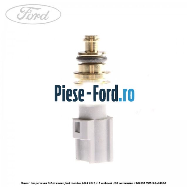 Senzor temperatura lichid racire Ford Mondeo 2014-2018 1.5 EcoBoost 160 cai benzina #CF3AD1E10C