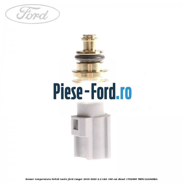 Senzor temperatura lichid racire Ford Ranger 2016-2020 2.2 TDCi 160 cai diesel #41AEBDAE58