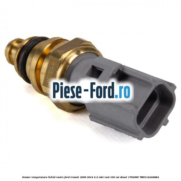 Senzor temperatura lichid racire Ford Transit 2006-2014 2.2 TDCi RWD 100 cai diesel