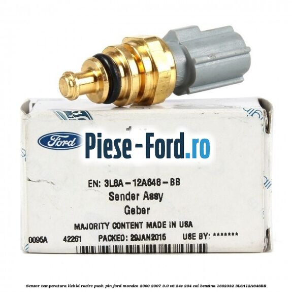 Senzor temperatura lichid racire push pin Ford Mondeo 2000-2007 3.0 V6 24V 204 cai benzina