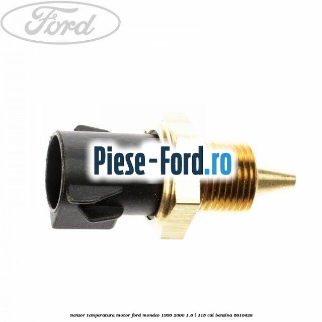 Senzor temperatura chiulasa Ford Mondeo 1996-2000 1.8 i 115 cai benzina