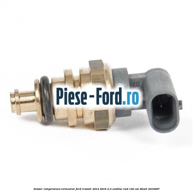 Senzor temperatura termostat Ford Transit 2014-2018 2.0 EcoBlue RWD 130 cai #ED6379EDE4