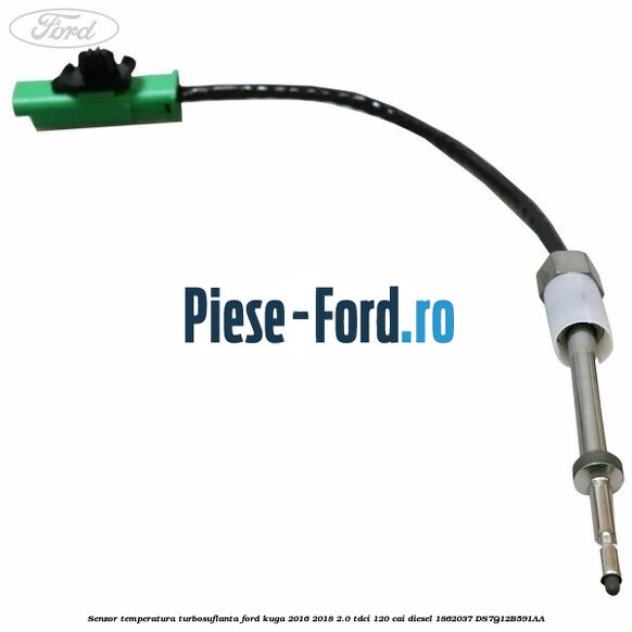 Senzor temperatura filtru particule spre spate Ford Kuga 2016-2018 2.0 TDCi 120 cai diesel