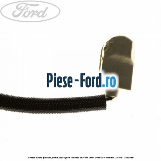 Senzor uzura placute frana spate Ford Tourneo Custom 2014-2018 2.0 EcoBlue 105 cai  #FF12DE9CF8
