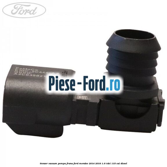 Senzor vacuum pompa frana Ford Mondeo 2014-2018 1.6 TDCi 115 cai diesel