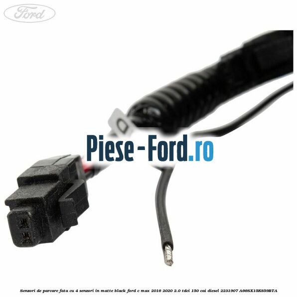 Senzori de parcare fata, cu 4 senzori in matte black Ford C-Max 2016-2020 2.0 TDCi 150 cai diesel #AF7716F1DA