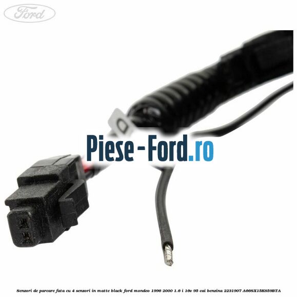 Senzori de parcare fata, cu 4 senzori in matte black Ford Mondeo 1996-2000 1.6 i 16V 95 cai benzina #0DC9E479F1