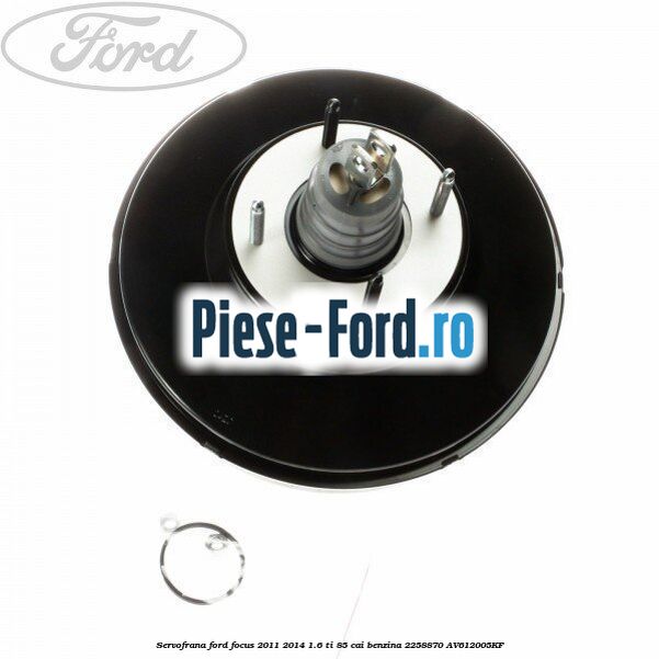 Servofrana Ford Focus 2011-2014 1.6 Ti 85 cai benzina