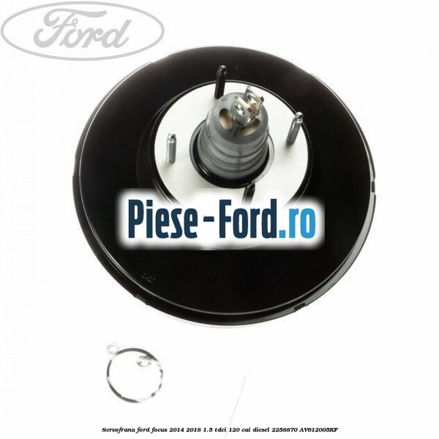 Servofrana Ford Focus 2014-2018 1.5 TDCi 120 cai diesel
