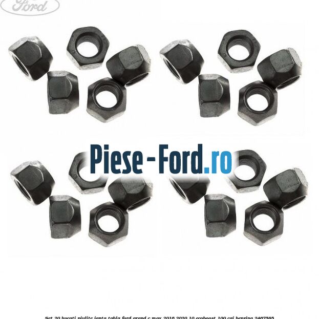 Set 20 bucati piulite janta tabla Ford Grand C-Max 2016-2020 1.0 EcoBoost 100 cai #929677CF27
