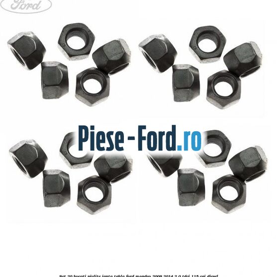 Set 20 bucati piulite janta tabla Ford Mondeo 2008-2014 2.0 TDCi 115 cai diesel