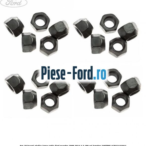 Set 20 bucati piulite janta tabla Ford Mondeo 2008-2014 2.3 160 cai benzina