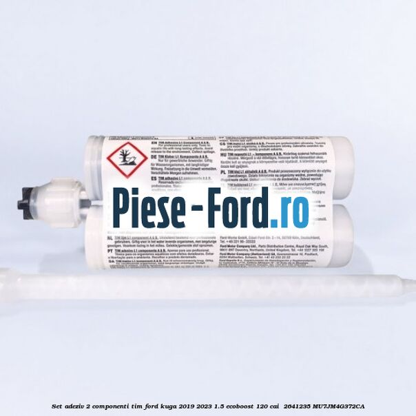 Set adeziv 2 componenti TIM Ford Kuga 2019-2023 1.5 EcoBoost 120 cai  #F8EFF3E46D