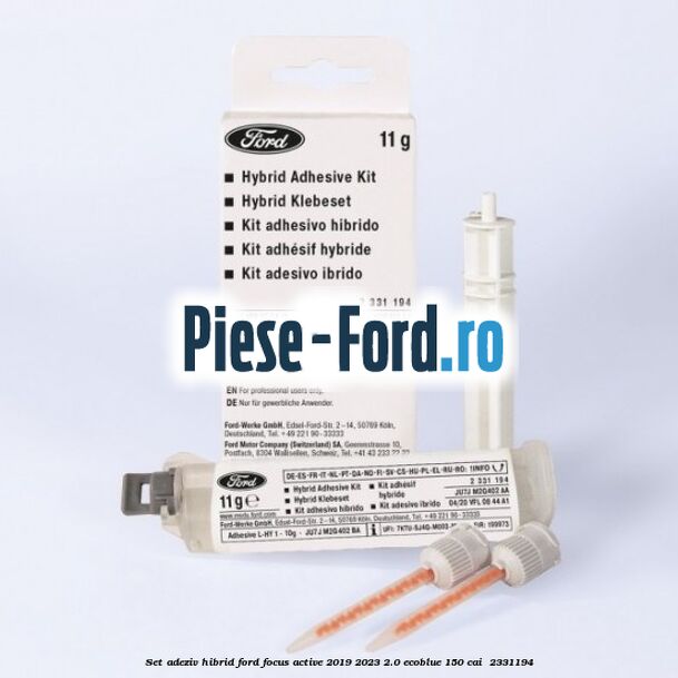 Set adeziv hibrid Ford Focus Active 2019-2023 2.0 EcoBlue 150 cai #5B0BBF12B5