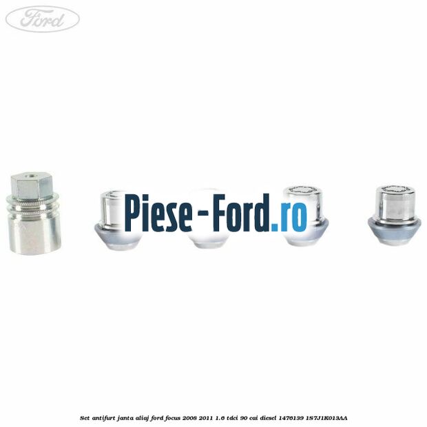 Set antifurt janta aliaj Ford Focus 2008-2011 1.6 TDCi 90 cai diesel #3CE59ADBEE