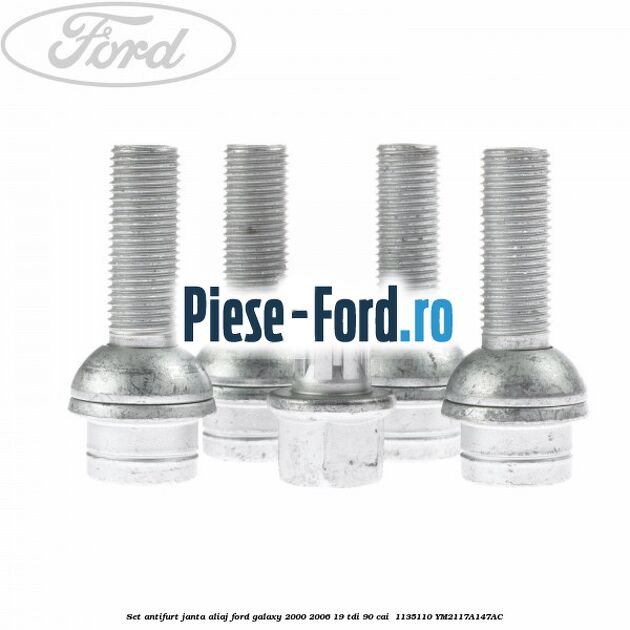 Set antifurt janta aliaj Ford Galaxy 2000-2006 1.9 TDI 90 cai #40314A3A9F