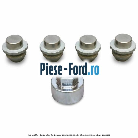 Set antifurt janta aliaj Ford S-Max 2015-2023 2.0 TDCi BI-Turbo 210 cai #315EEEB567