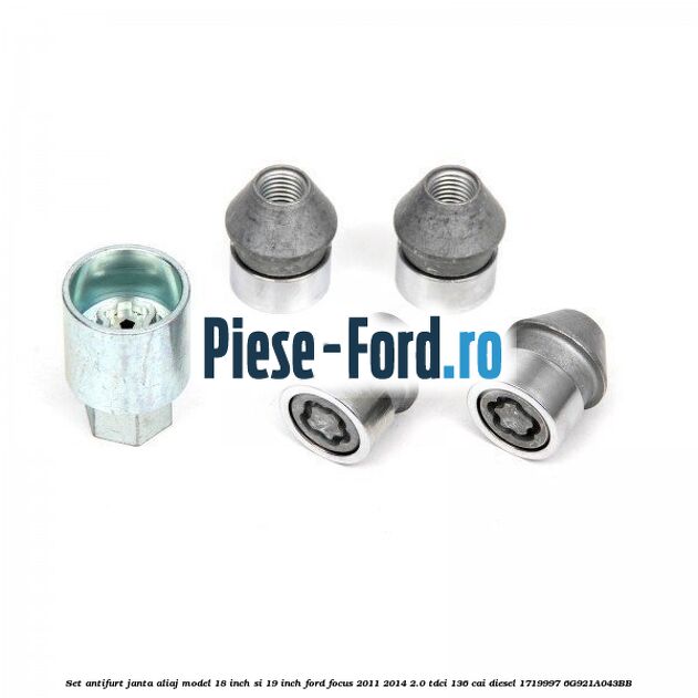 Set antifurt janta aliaj model 18 inch si 19 inch Ford Focus 2011-2014 2.0 TDCi 136 cai diesel #B277F9266C