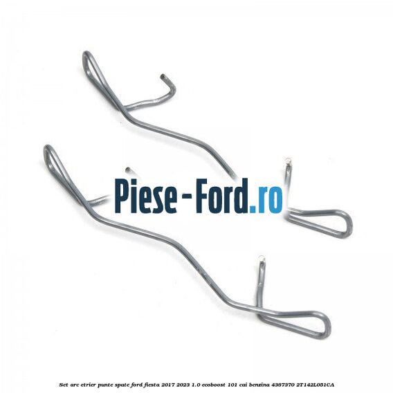 Set arc etrier punte spate Ford Fiesta 2017-2023 1.0 EcoBoost 101 cai benzina #0243950D1A