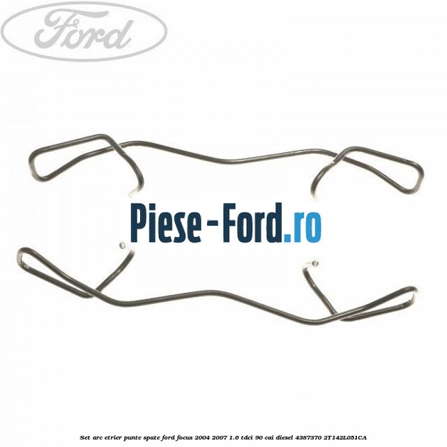 Set arc etrier punte spate Ford Focus 2004-2007 1.6 TDCi 90 cai diesel #22CED8402E