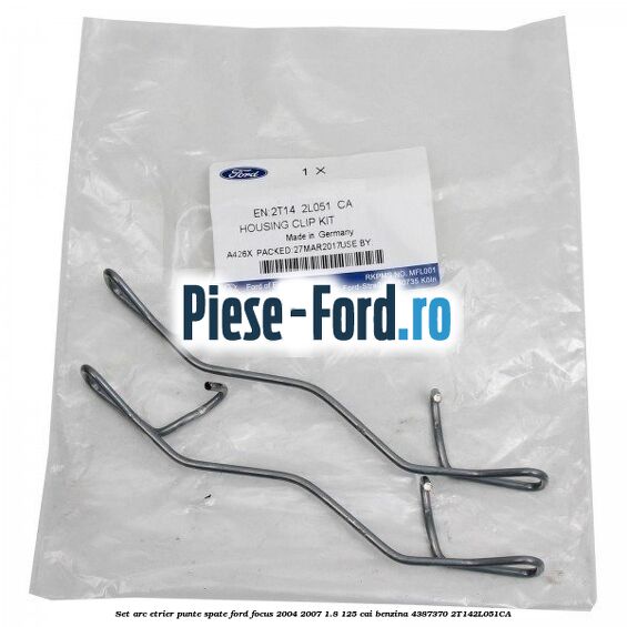 Set arc etrier punte spate Ford Focus 2004-2007 1.8 125 cai benzina #AC9E295731