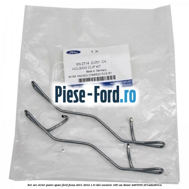 Set arc etrier punte spate Ford Focus 2011-2014 1.6 TDCi ECOnetic 105 cai diesel #76A7A4A94D