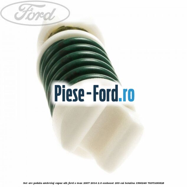Set arc pedala ambreiaj capac alb Ford S-Max 2007-2014 2.0 EcoBoost 203 cai benzina