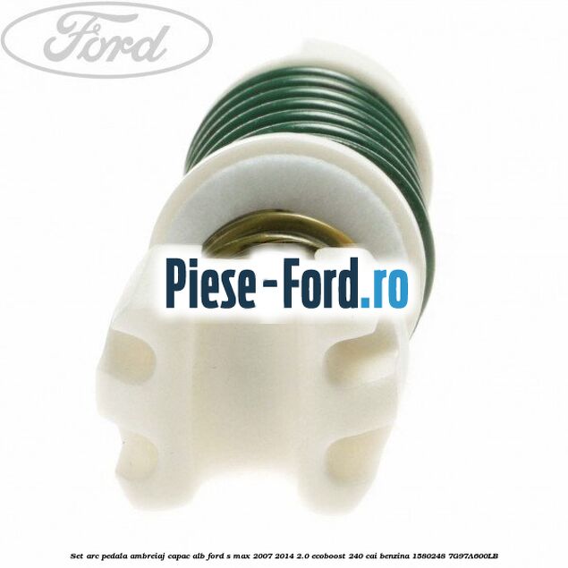 Set arc pedala ambreiaj capac alb Ford S-Max 2007-2014 2.0 EcoBoost 240 cai benzina