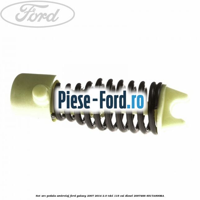 Set arc pedala ambreiaj Ford Galaxy 2007-2014 2.0 TDCi 115 cai diesel #73F29DCDE3