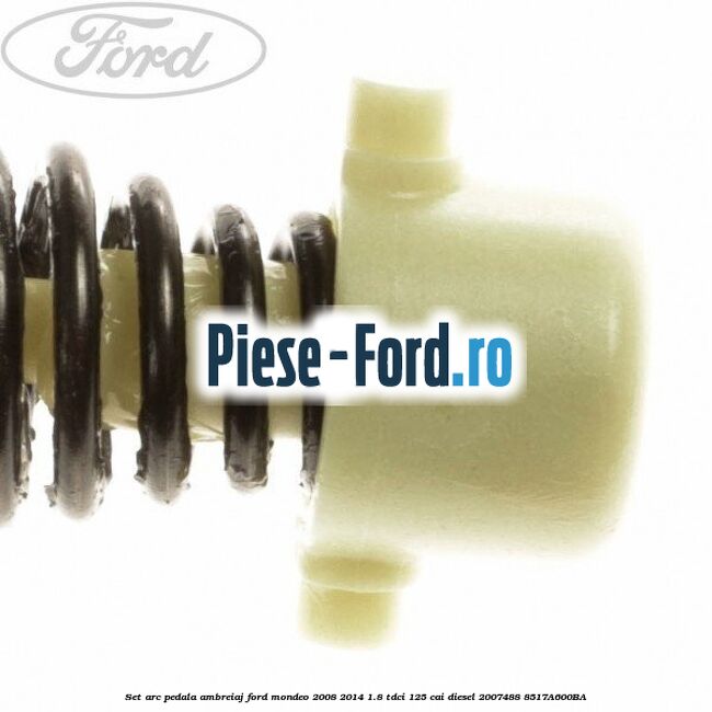 Set arc pedala ambreiaj Ford Mondeo 2008-2014 1.8 TDCi 125 cai diesel #5A8EA24C2C