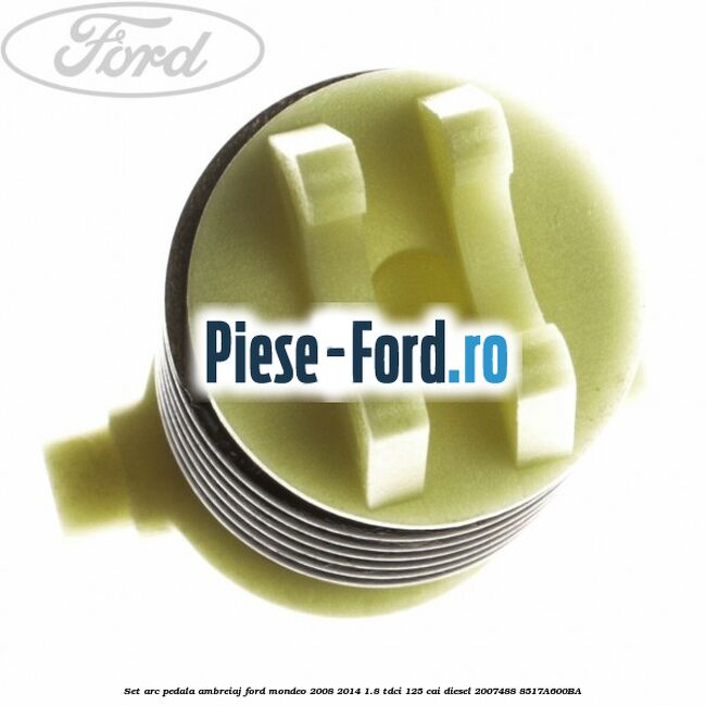 Set arc pedala ambreiaj Ford Mondeo 2008-2014 1.8 TDCi 125 cai diesel #5A8EA24C2C