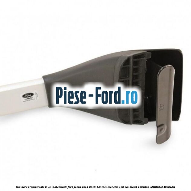 Set bare transversale 5 usi hatchback Ford Focus 2014-2018 1.6 TDCi ECOnetic 105 cai #DC3C330A7F Set bare transversale 5 usi hatchback Ford Focus 2014-2018 1.6 TDCi ECOnetic 105 cai diesel #DC3C330A7F