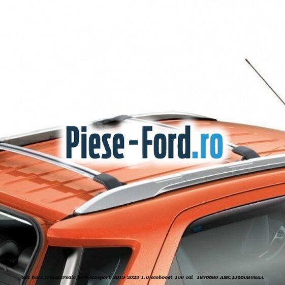 Set bare transversale Ford EcoSport 2019-2023 1.0 EcoBoost 100 cai  #8FC92CB997