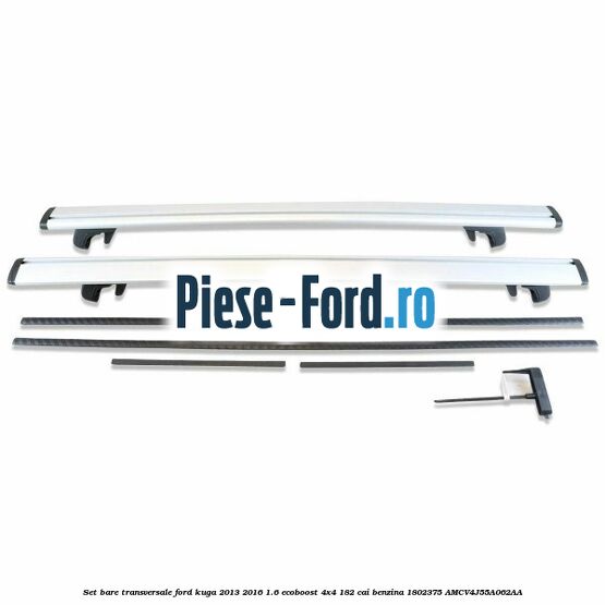 Set bare transversale Ford Kuga 2013-2016 1.6 EcoBoost 4x4 182 cai benzina