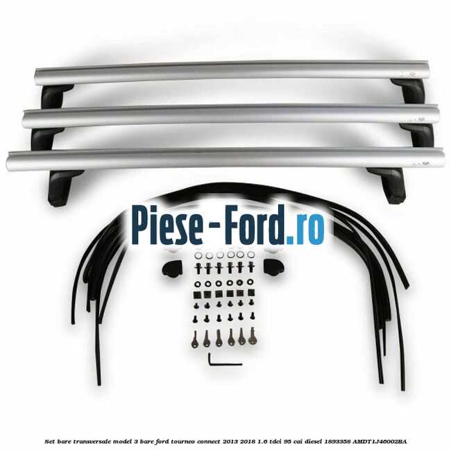 Set bare transversale model 3 bare Ford Tourneo Connect 2013-2018 1.6 TDCi 95 cai diesel #F17E87C6B0