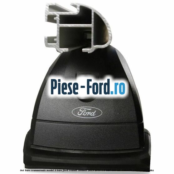 Set bare transversale model 3 bare Ford Transit Connect 2013-2018 1.5 TDCi 100 cai  #5DE7D8415A