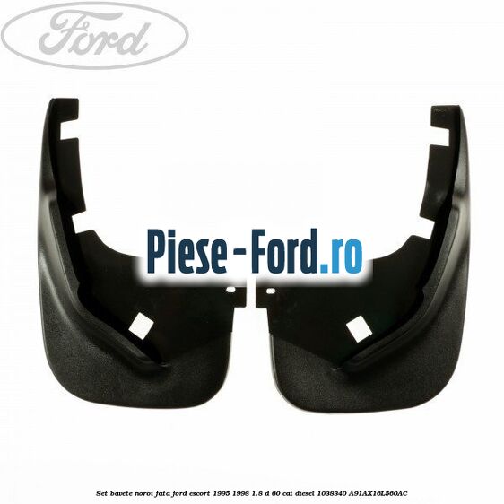 Set bavete noroi fata Ford Escort 1995-1998 1.8 D 60 cai diesel #67713680A0