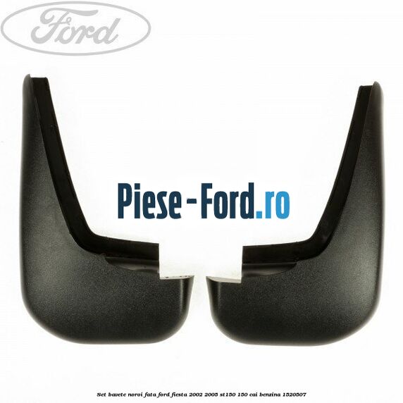 Set bavete noroi fata Ford Fiesta 2002-2005 ST150 150 cai