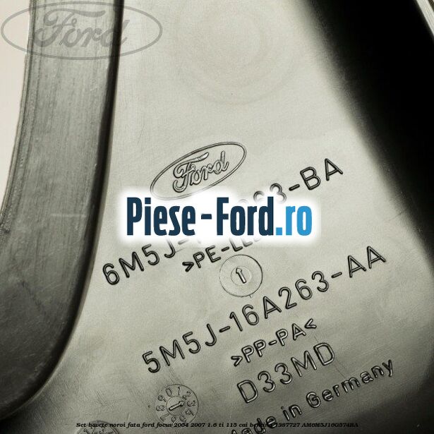 Set bavete noroi fata Ford Focus 2004-2007 1.6 Ti 115 cai #B1E32CBAE4 Set bavete noroi fata Ford Focus 2004-2007 1.6 Ti 115 cai benzina #B1E32CBAE4