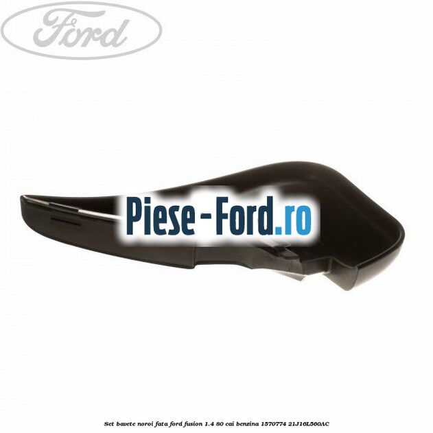 Set bavete noroi fata Ford Fusion 1.4 80 cai benzina #C51613A3BE