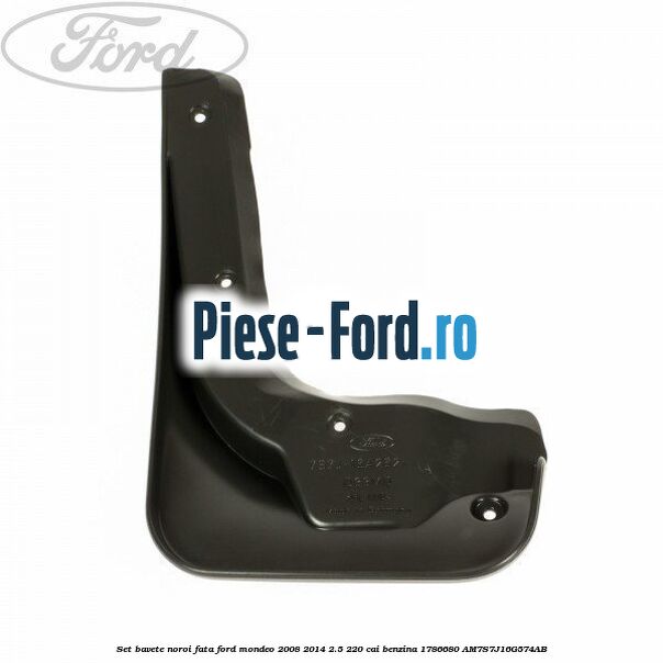 Set bavete noroi fata Ford Mondeo 2008-2014 2.5 220 cai benzina #33CDA0F7AB